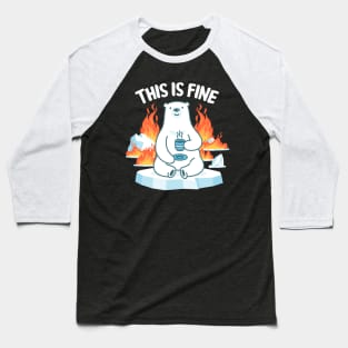 This is Fine Baseball T-Shirt